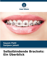 Selbstbindende Brackets