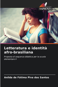 Letteratura e identità afro-brasiliana