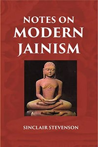 Notes On Modern Jainism [Hardcover]