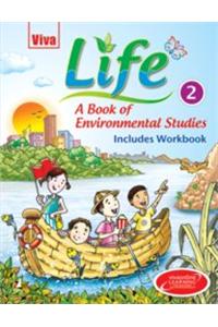 Life: A Book Of Environmental Studies - Book 2