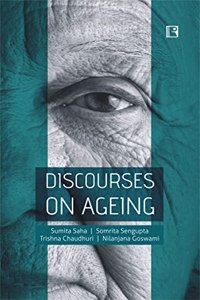 Discourses On Ageing