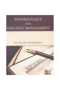 Business Policy And Strategic Management