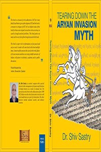 TEARING DOWN THE ARYAN INVASION MYTH