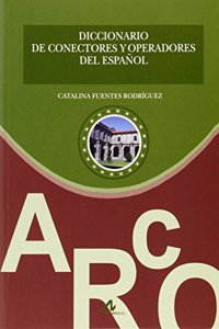 Diccionario de conectores y operadores del espanol (Materiales Complementarios E/LE)