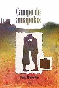 Campo de amapolas (Spanish Edition)
