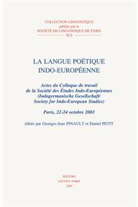 La Langue Poetique Indo-Europeenne