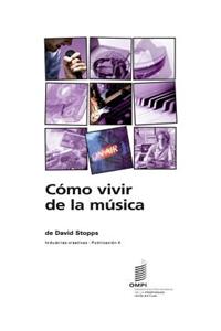 Cómo vivir de la música - Industrias creativas - Publicación 4