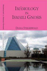 Imamology in Ismaili Gnosis