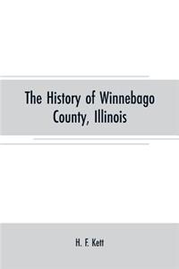 History of Winnebago County, Illinois