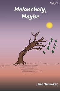 Poetry book Melancholy, Maybe