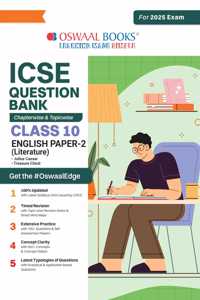 Oswaal ICSE Question Bank Chapter-wise Topic-wise Class 10 English Paper-2 | Hardcover For 2025 Board Exams