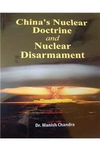 China's Nuclear Doctrine and Nuclear Disarmament