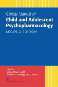 Clinical Manual Of Child And Adolescent Psychopharmacology 2Ed Spl Edition (Pb 2017)