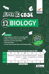Super 10 CBSE Class 12 Biology 2020 Exam Sample Papers 2nd Edition