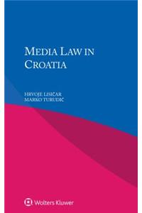Media Law in Croatia