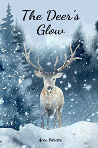 The Deer's Glow