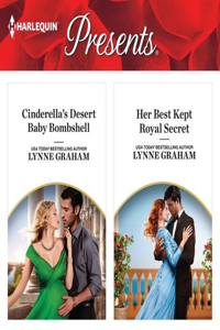 Cinderella's Desert Baby Bombshell & Her Best Kept Royal Secret Lib/E