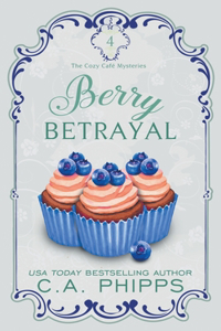 Berry Betrayal