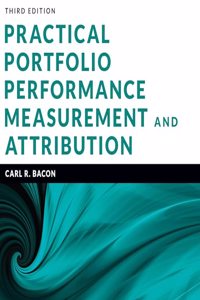 Practical Portfolio Performance Measurement and Attribution