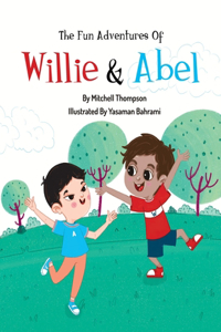 The Fun Adventures Of Willie And Abel
