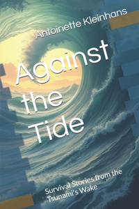 Against the Tide