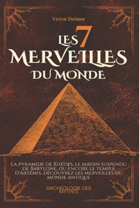 Les 7 Merveilles du Monde