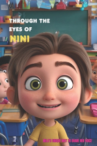 Through the eyes of Nini