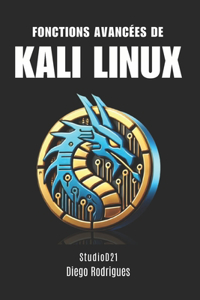 Fonctions Avancées de Kali Linux