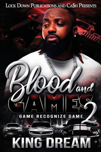 Blood and Games 2