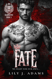 Fate (Requiem MC Romance Series, Book 5)