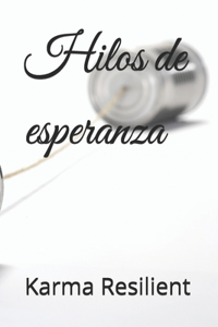 Hilos de esperanza
