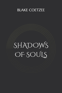 Shadows of Souls