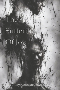 Suffering of Joy