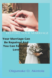 Restore Your Marriage