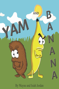 Yam and Banana