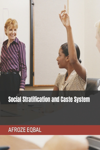 Social Stratification and Caste System