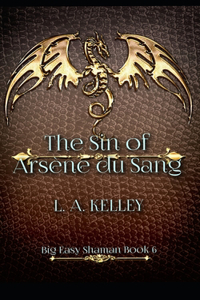 The Sin of Arsène du Sang