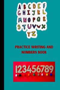 Practice Writing and Numbers Book