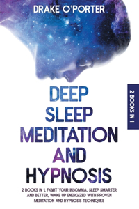 Deep Sleep Meditation and Hypnosis