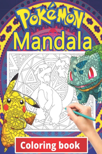 Pokemon Mandala Coloring Book: +100 Illustrations, wonderful Jumbo Pokemon Coloring Book For Kids Ages 3-7, 4-8, 8-10, 8-12, Pikachu, Fun, (Pokemon Books For Kids)