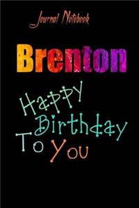 Brenton: Happy Birthday To you Sheet 9x6 Inches 120 Pages with bleed - A Great Happy birthday Gift