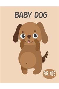 Baby Dog For Kids