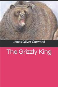 The Grizzly King