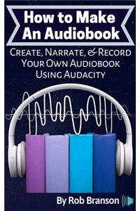 How to Make an Audiobook