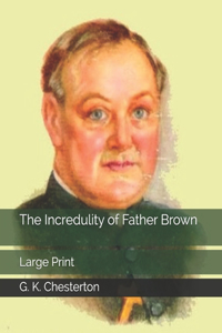 The Incredulity of Father Brown