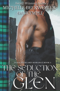The Seduction of the Glen