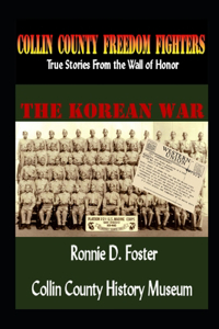 Collin County Freedom Fighters - The Korean War