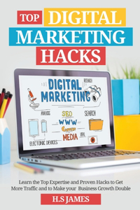 Top Digital Marketing Hacks