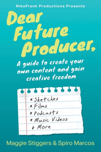 Dear Future Producer,