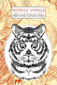 Libri da colorare per adulti - Disegni animali alleviare lo stress - Mandala Animale